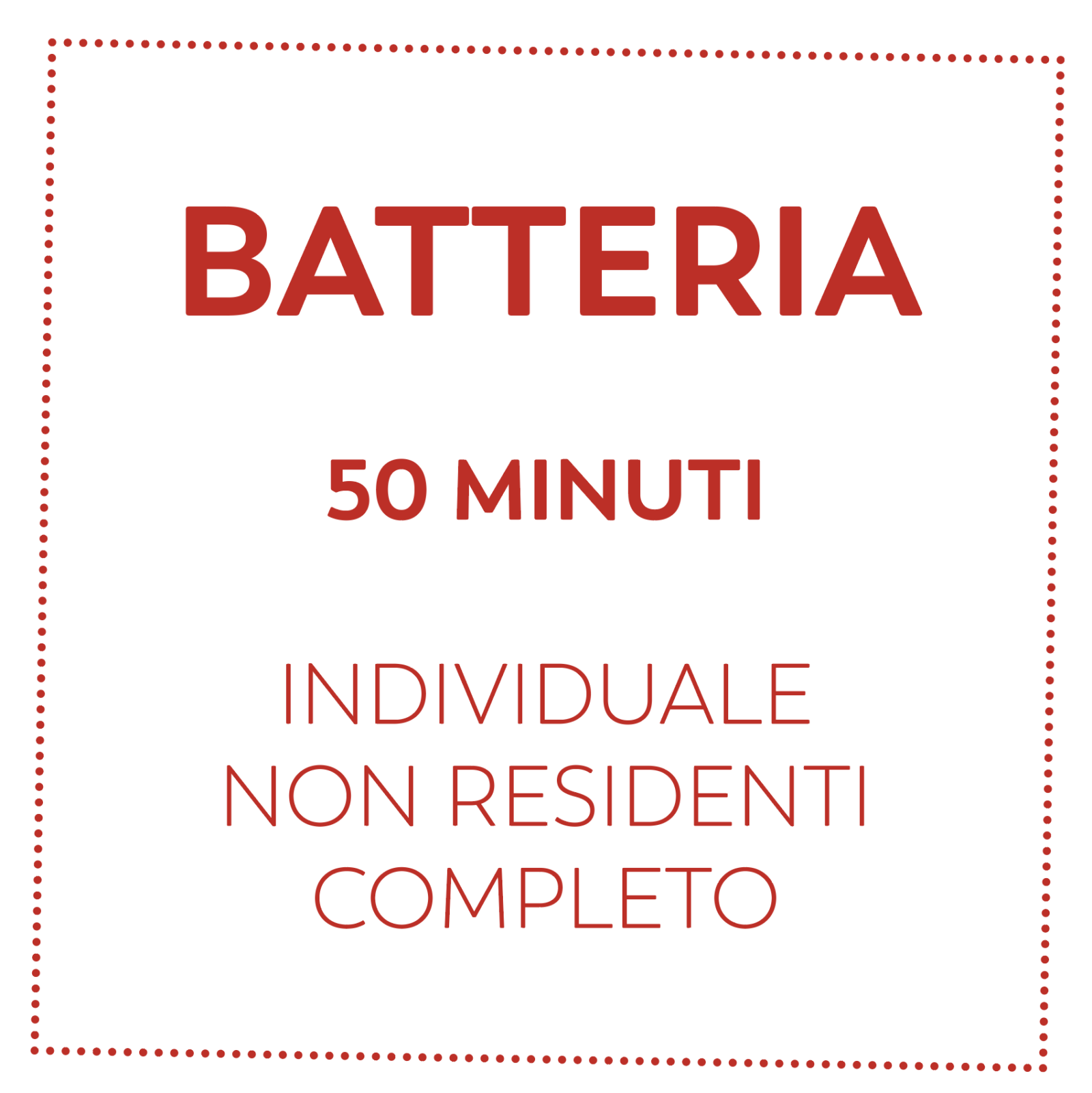 BATTERIA 50 MIN - NON RESIDENTI - COMPLETO